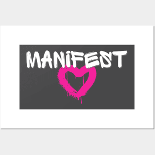 Manifest Love Posters and Art